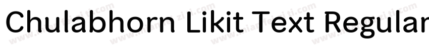 Chulabhorn Likit Text Regular字体转换